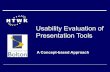 Usability evaluation on presentation tools