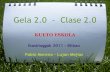 Gela 2.0 - Clase 2.0