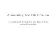 Automating Test File Creation