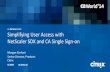 Simplifying User Access with NetScaler SDX and CA Single Sign-on