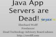 Java Application Servers Are Dead! - Short Version