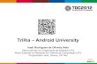 TDC 2012 Trilha – Android University