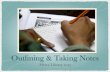 Oulining & note taking