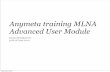 Anymeta training module 1 mlna