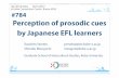 Perception of prosodic cues by Japanese EFL learners