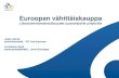 Euroopan vähittäiskauppa liiketoimintamahdollisuudet suomalaisille yrityksille finpro