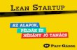 Lean startup - alapok, példák, tanácsok