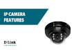 IP Camera Features
