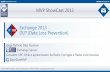 MVP ShowCast IT - Mensageria - Exchange 2013 DLP Data Loss Prevention