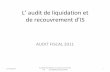 L’ audit de liquidation et de recouvrement d’is/Chapitre 3/Audit Fiscal