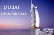 Dubai city and space