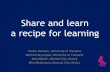 Share and learn - a recipe for learning
