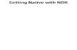Getting Native with NDK