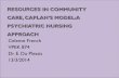 Resources in community care, caplan's model, psychiatric nursing