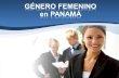 Género Femenino en Panamá