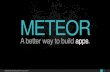 Lessons Learned About MeteorJS