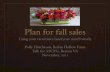Fall season extension for flower growers