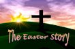 Easter story powerpt