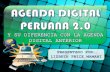 AGENDA DIGITAL PERUANA 2.0 y su diferencia con la agenda digital anterior