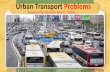 Urban transport problems