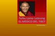 Tulku Lama Lobsang: El Médico del Tibet (por: carlitosrangel)