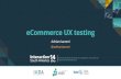 eCommerce UX testing