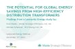 The potential for global energy savings from high-efficiency distribution transformers