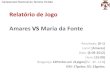 Relatório de jogo  Amares vs Maria da Fonte jornada21_vf
