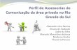 Perfil de Assessorias de Comunicação da área privada no Rio Grande do Sul