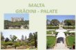 Malta grădini şi palate (nx power lite)