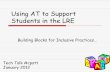 Using AT to Support Students in the LRE Tech Talk 2012