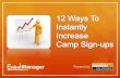 12 Ways to Instantly Increase Camp Sign-Ups