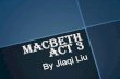 Jiaqi.liu   macbeth act 3