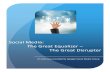 Social Media The Great Equalizer The Great Disrupter V1.2
