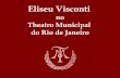 Eliseu Visconti e o Teatro Municipal do Rio de Janeiro