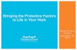 Bringing the protective factors to life in your work