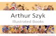 Arthur Szyk: Illustrated Books