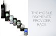 The Mobile Payments Provider Race