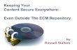 Keeping Your Content Secure Everywhere: Even Outside The ECM Repository