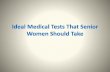 Ideal Medical Tests That Senior Women Should Take
