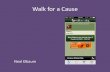 Walk for a Cause by Neal Elbaum