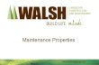 Walsh Landscape Maintenance Properties