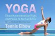 Yoga, Elbow Hyperextension And Poses To Be Careful In