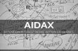 AIDAX - Attention Interest Desire Action eXperience