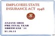 Employees state insurance act