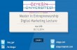 Digital Marketing for Startups - Lecture at Ozyegin University