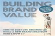 Building Brand Value - Reach New heights with your Brand Strategy