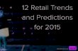 12 Retail Trends and Predictions for 2015