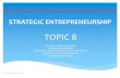 Strategic entrepreneurship Topic 8