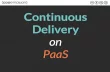 Continuous Delivery on PaaS